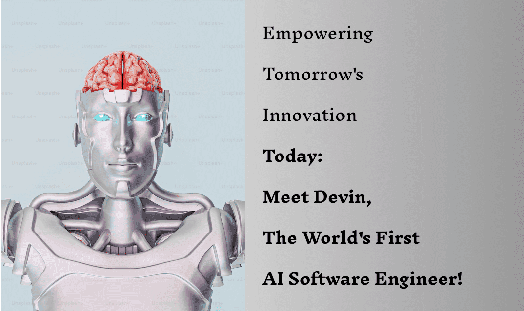 Meet Devin , The World's First Software Engineer! 